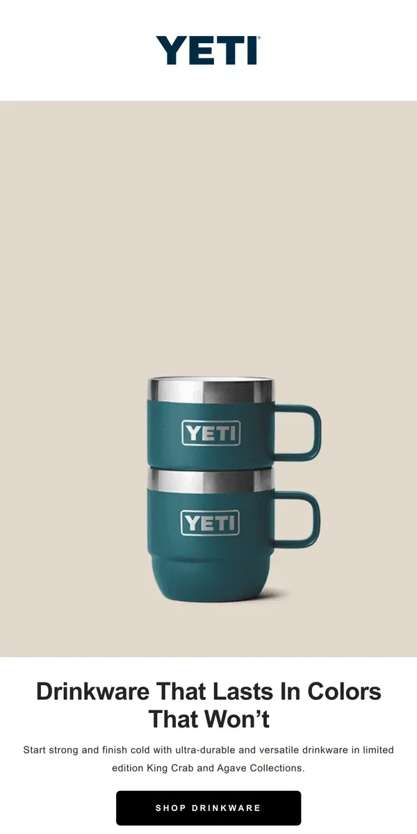 Email from YETI. Classic Cold In New Colors