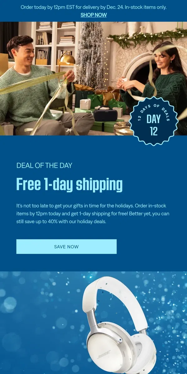 Email from Bose. Today's deal: Free 1-day shipping!