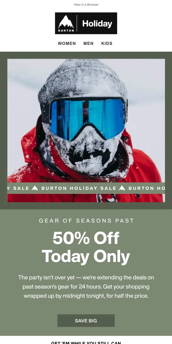 Email from Burton. Holiday Sale 24 Hour Extension