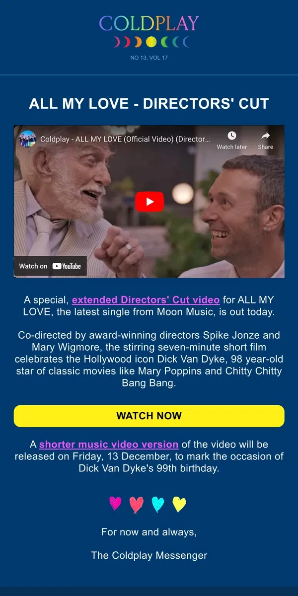 Email from Coldplay. 🎈 Dick Van Dyke stars in ALL MY LOVE video