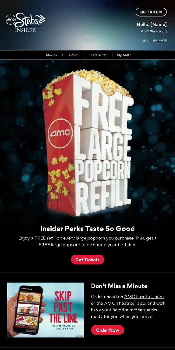 Email from AMC Theatres. Your Insider Perks: Free Large Popcorn Refill & Beyond