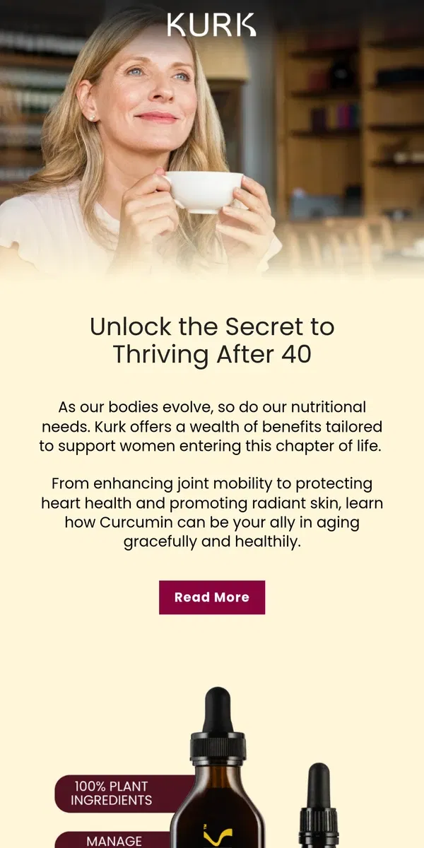 Email from Kurk life. Transform Your 40’s and Beyond! 🌱