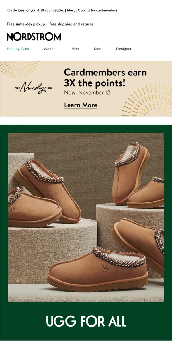 Email from Nordstrom. The UGG slippers on every gift list