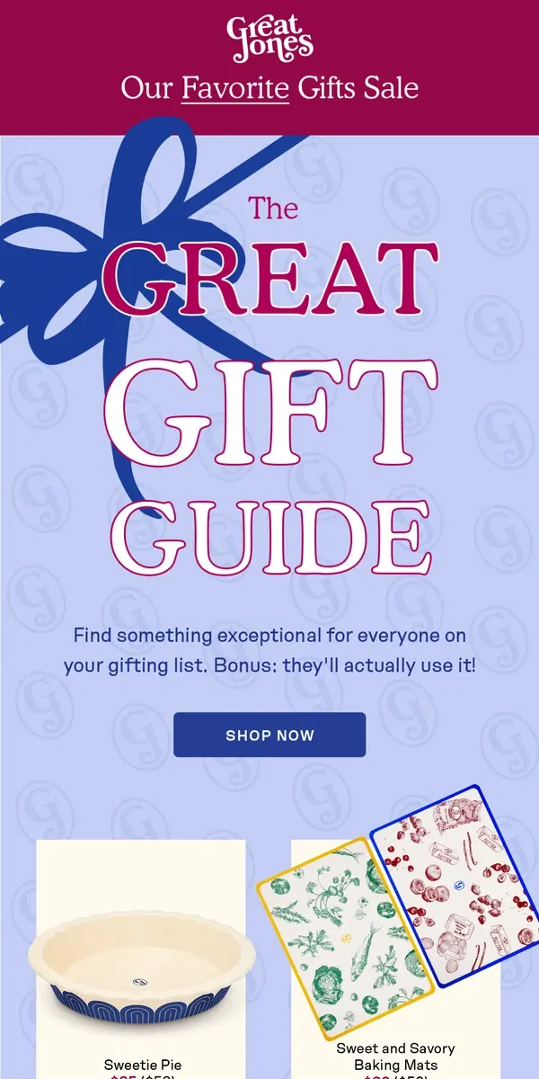 Email from Great Jones. You had us at GIFT GUIDE ✨