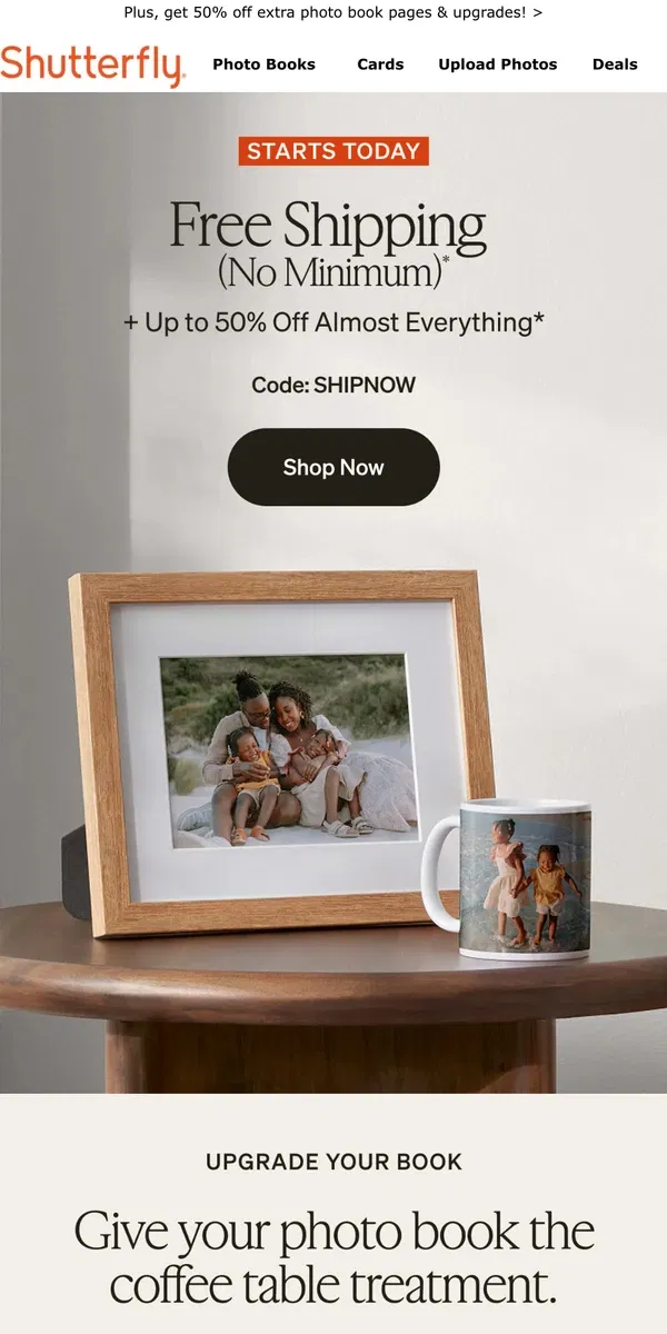 Email from Shutterfly. Ready, set, SAVE: free shipping + up to 50% off almost everything! 🙌