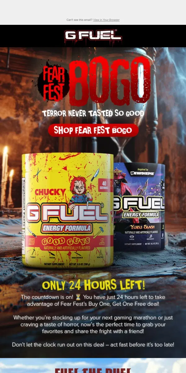 Email from G FUEL. ⏳ Last Call: Fear Fest BOGO Ends Soon!