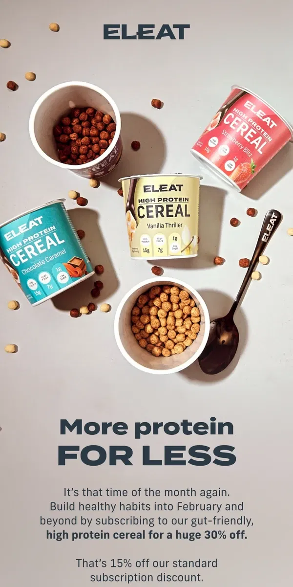 Email from ELEAT. More protein for less with 30% off