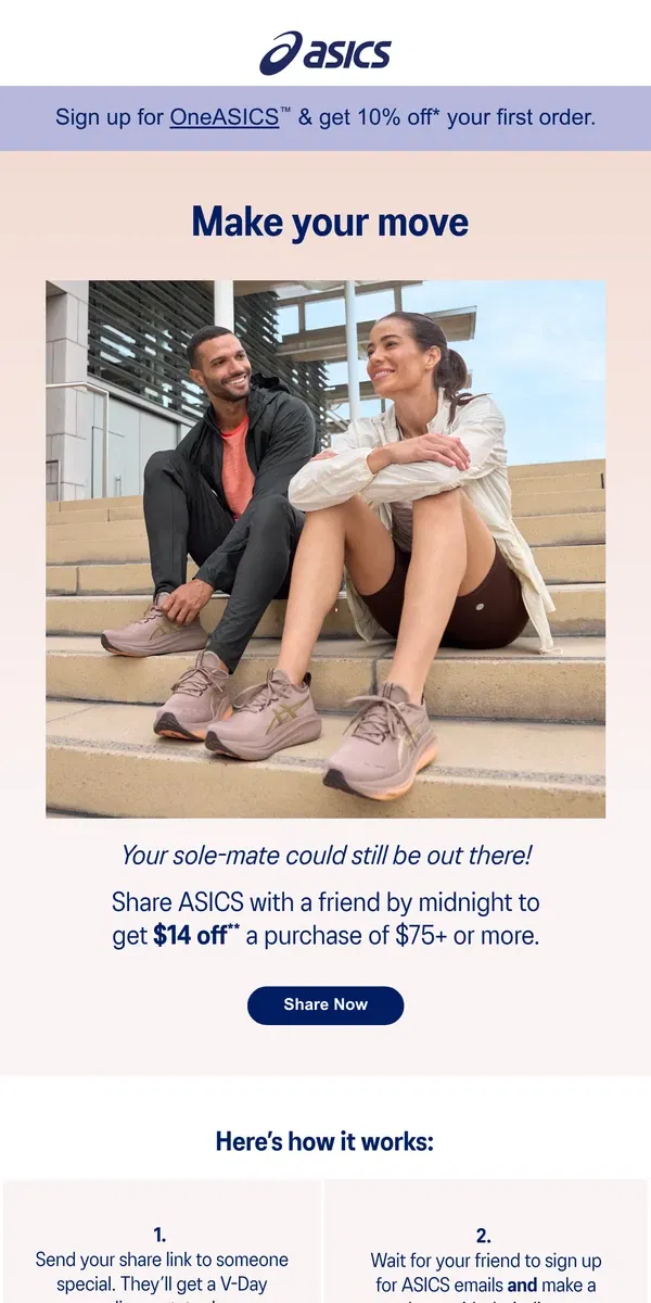 Email from ASICS. Celebrate V-day with $14 OFF!