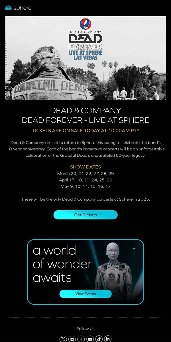 Email from Sphere. On Sale Today: Dead & Company Spring 2025 Residency