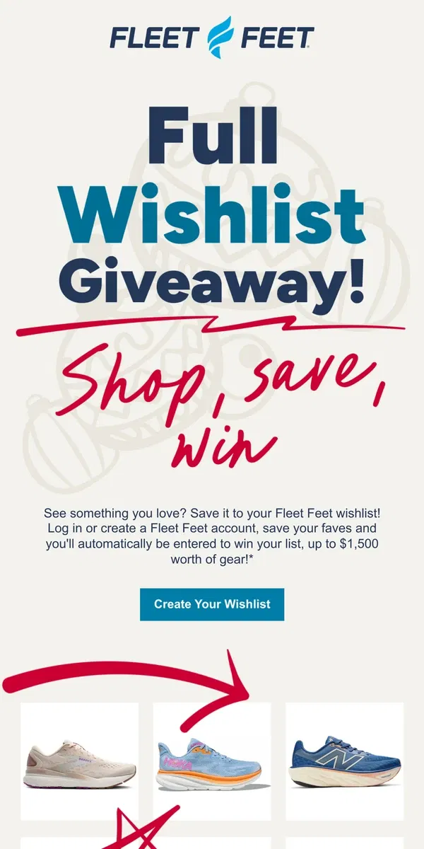 Email from Fleet Feet. Full wishlist giveaway!