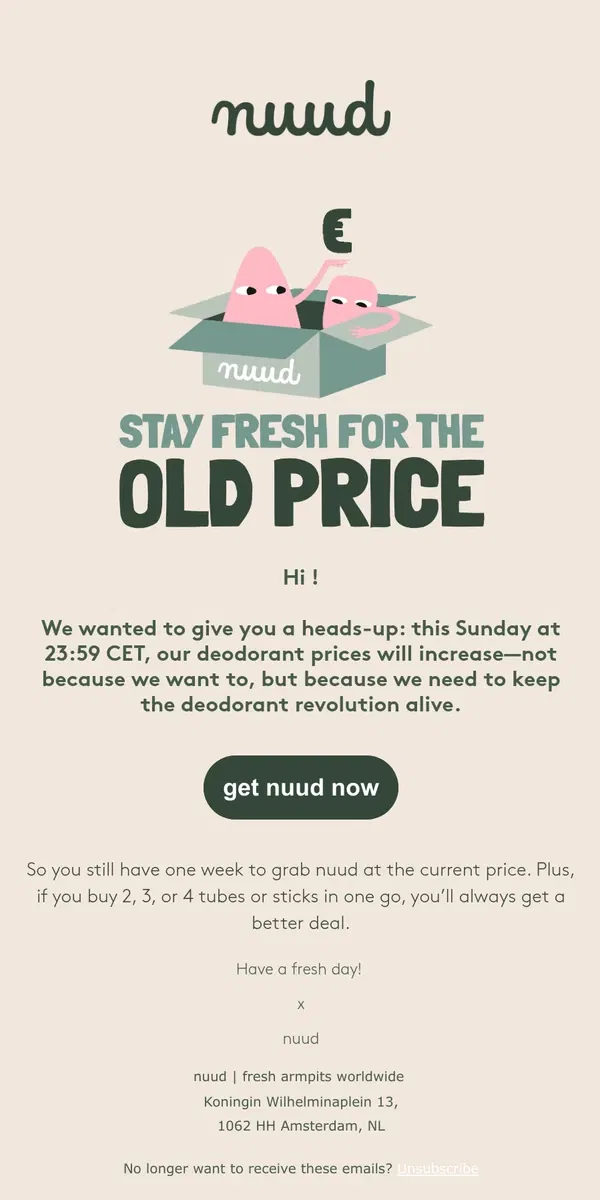 Email from nuud. This Sunday a new price