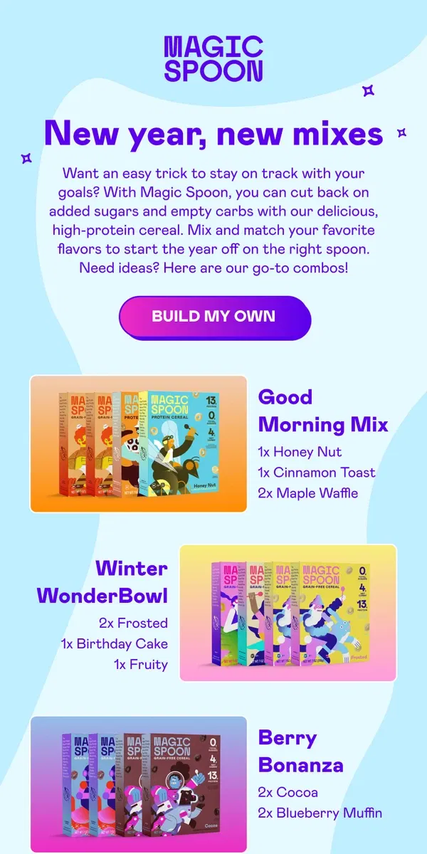 Email from Magic Spoon Cereal. Start 2025 with your favorite flavors! 🥣