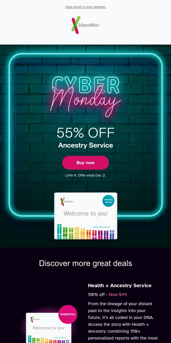 Email from 23andMe. Cyber Monday 🧬 55% off Ancestry Service