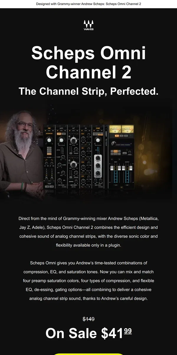 Email from Waves Audio. #1 Channel Strip by Andrew Scheps