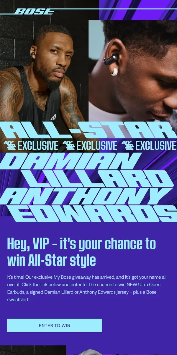 Email from Bose. The All-Star giveaway is LIVE! Enter to WIN now 🤩