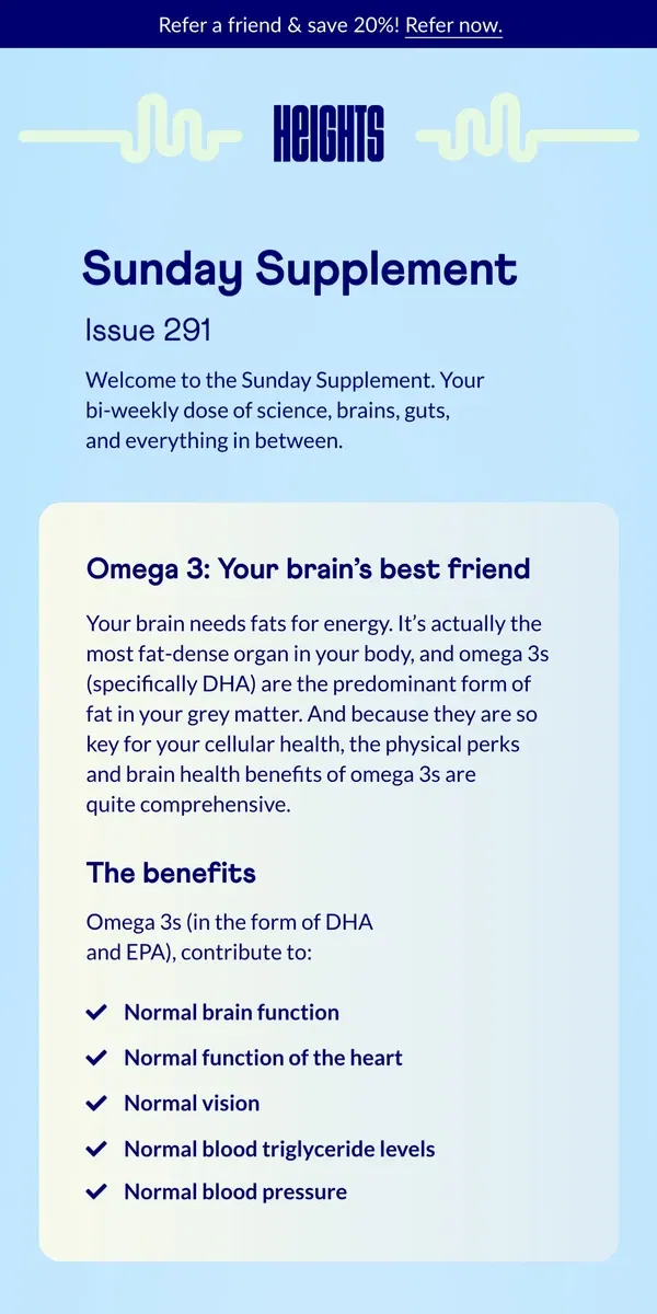 Email from Heights. Algae is the superior source of Omega 3