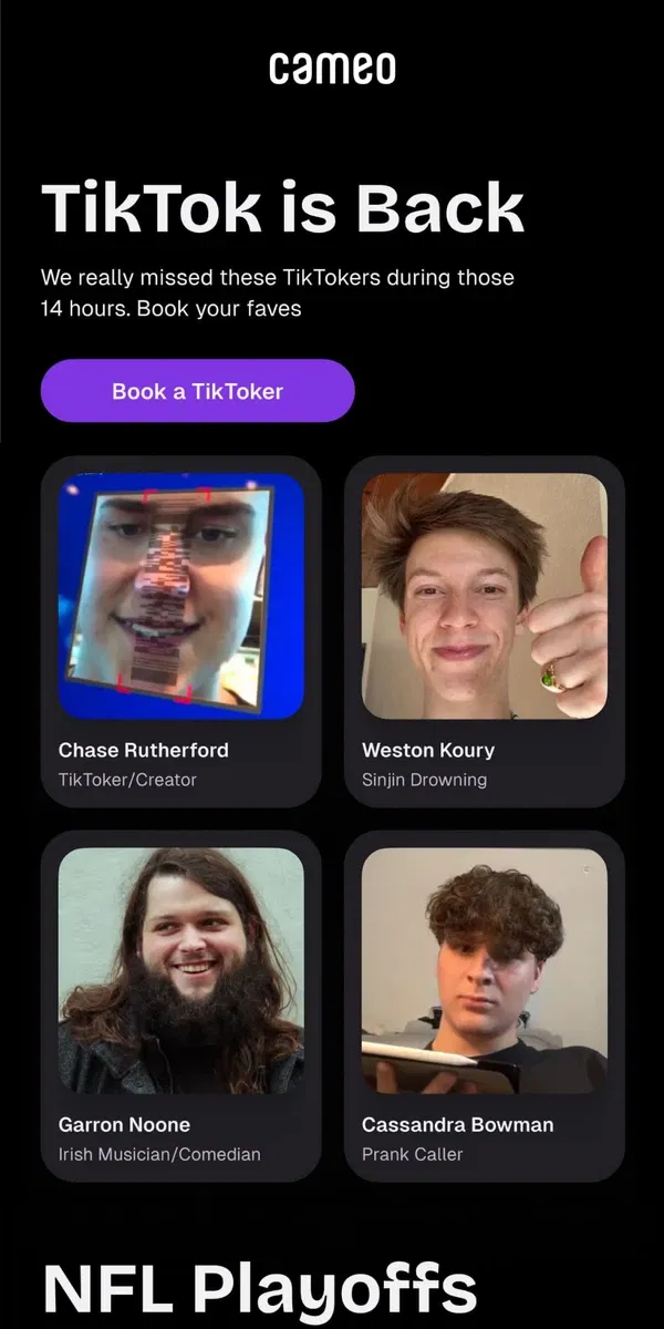 Email from Cameo. Thank God TikTok is Back