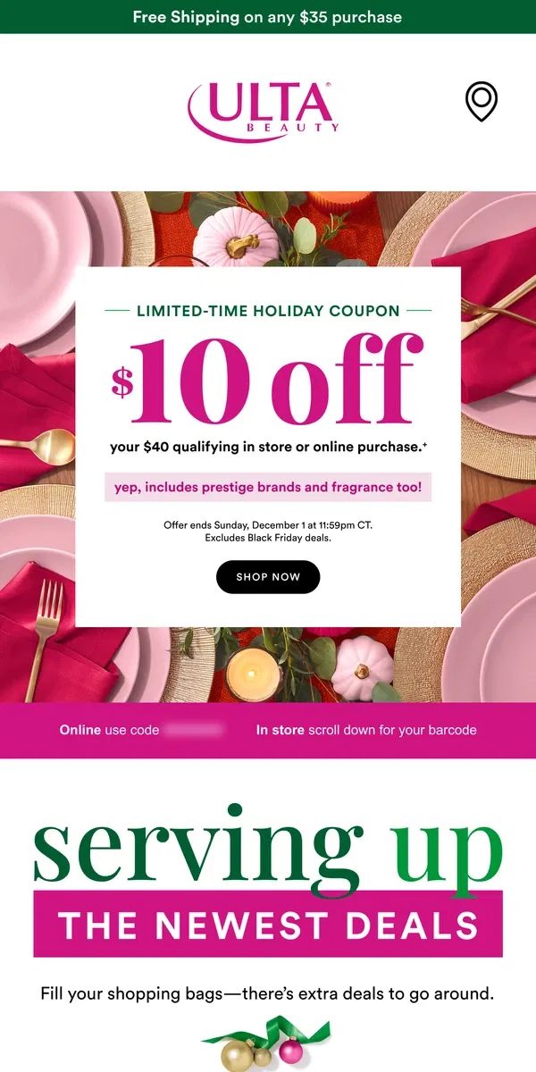 Email from Ulta Beauty. $10 off + TONS of new deals!