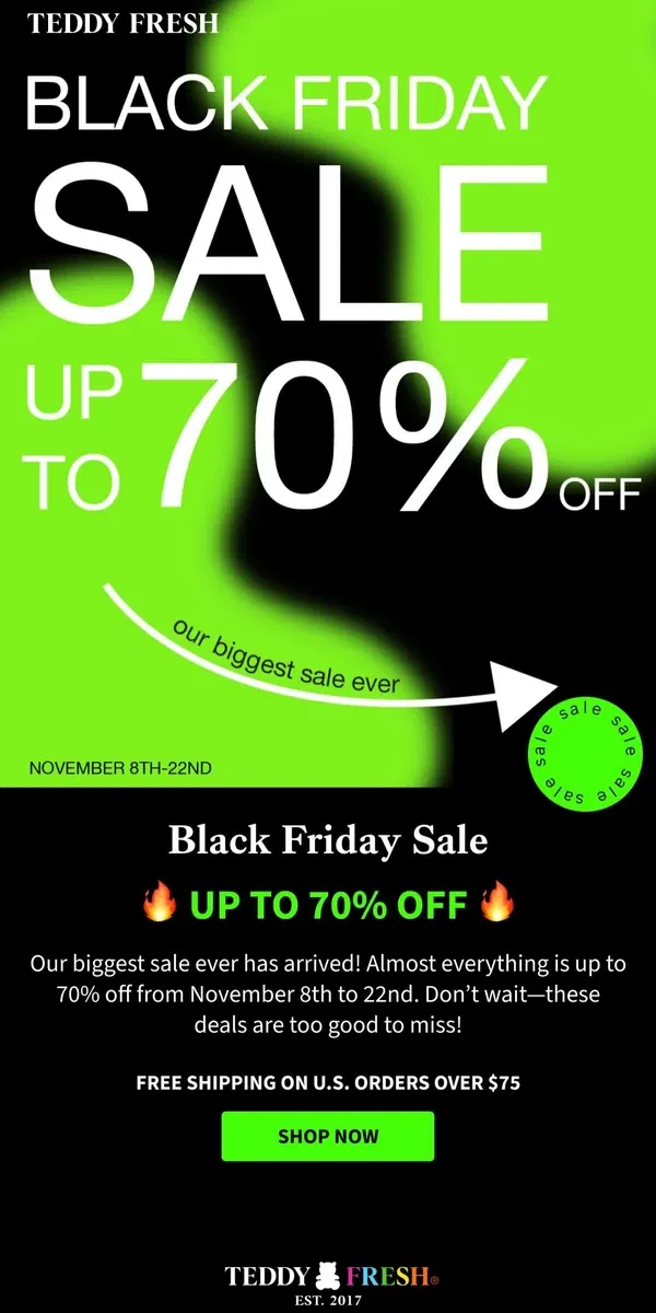 Email from Teddy Fresh. Black Friday Sale 🔥 Up To 70% Off 🔥