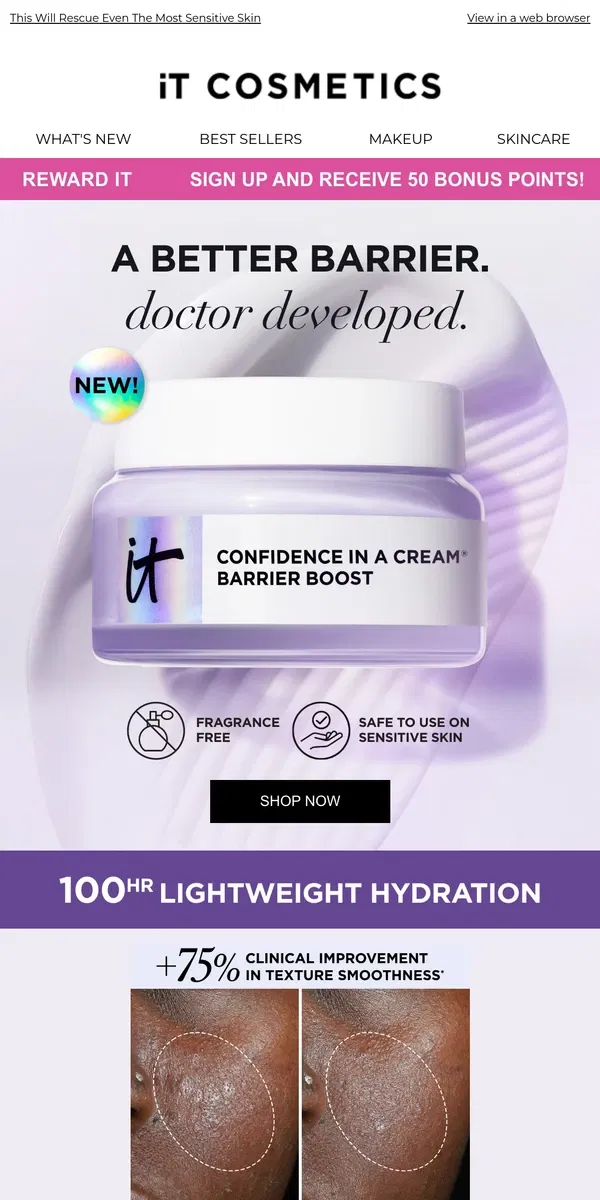 Email from IT Cosmetics. NEW! Confidence in a Cream Barrier Boost 💧