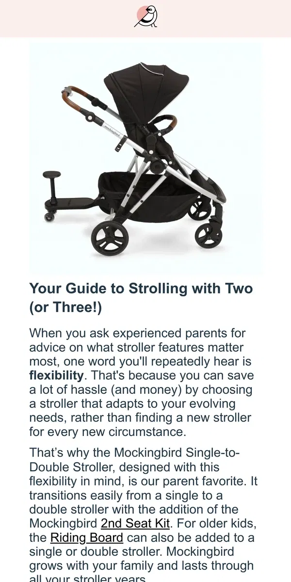 Email from Mockingbird. A stroller that grows with your family