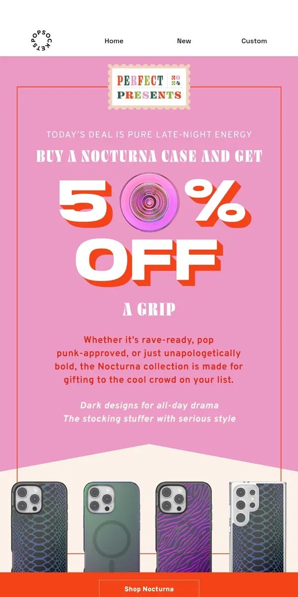 Email from PopSockets. 🖤 Perfect Presents: Nocturna Deal Inside