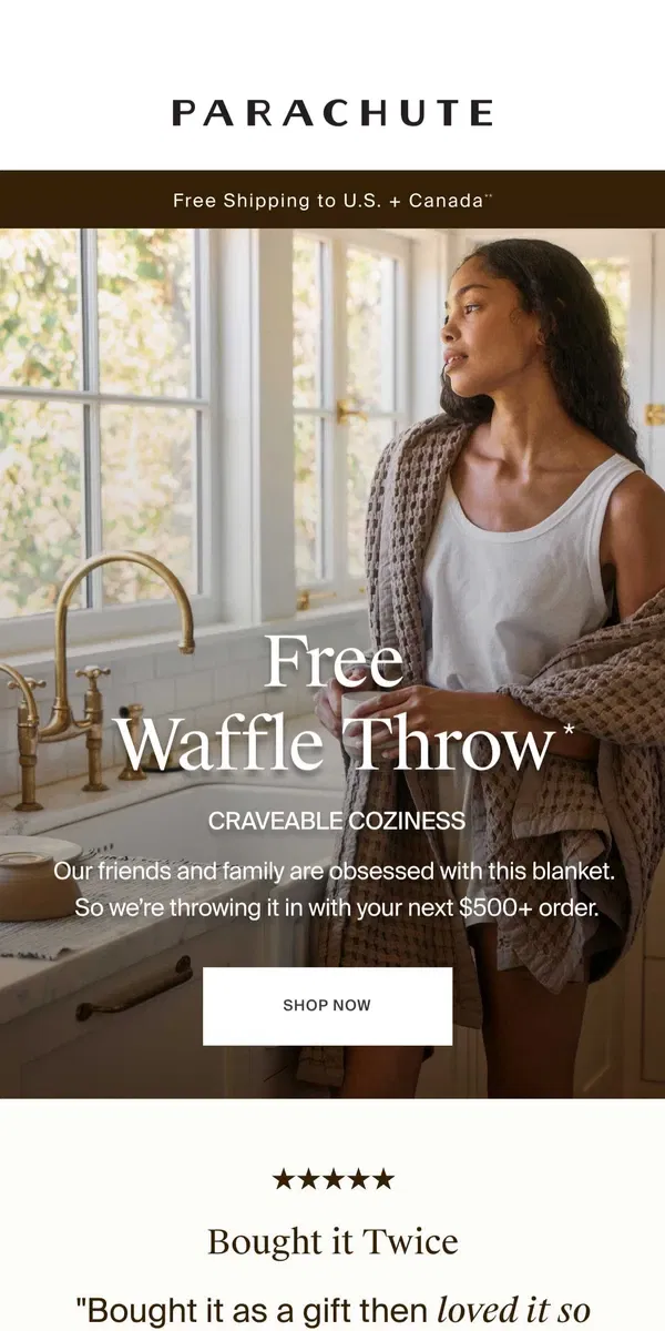 Email from Parachute Home. Free Waffley Goodness Inside