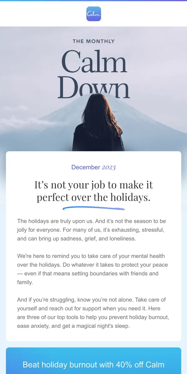 Email from Calm. 💙 It's not your job to make it perfect