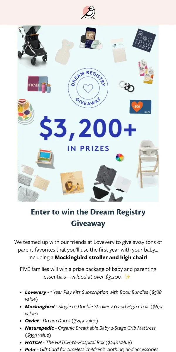 Email from Mockingbird. Enter to win the Dream Registry Giveaway ($3,200+ in prizes)