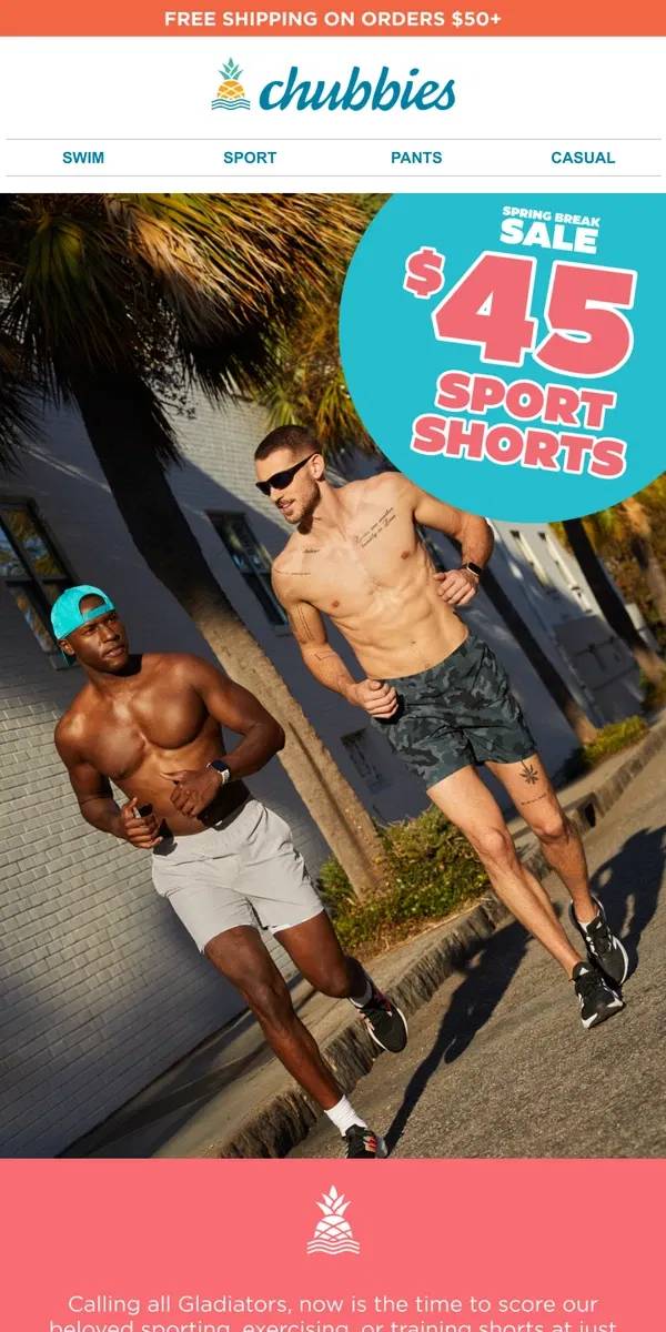 Email from Chubbies Shorts. $45 Sport Shorts?