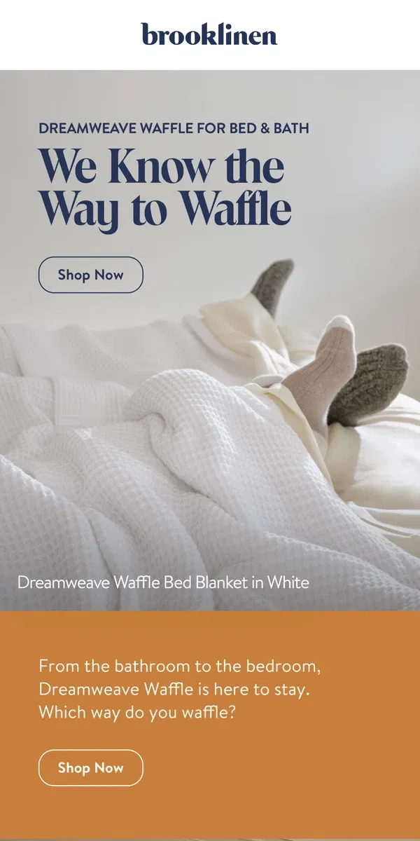 Email from Brooklinen. New Dreamweave Waffle is Here to Stay