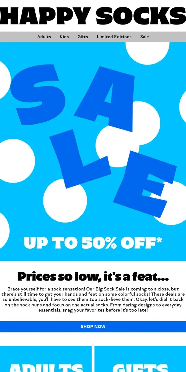 Email from Happy Socks. Sale Ending Soon! Get Up to 50% Off!