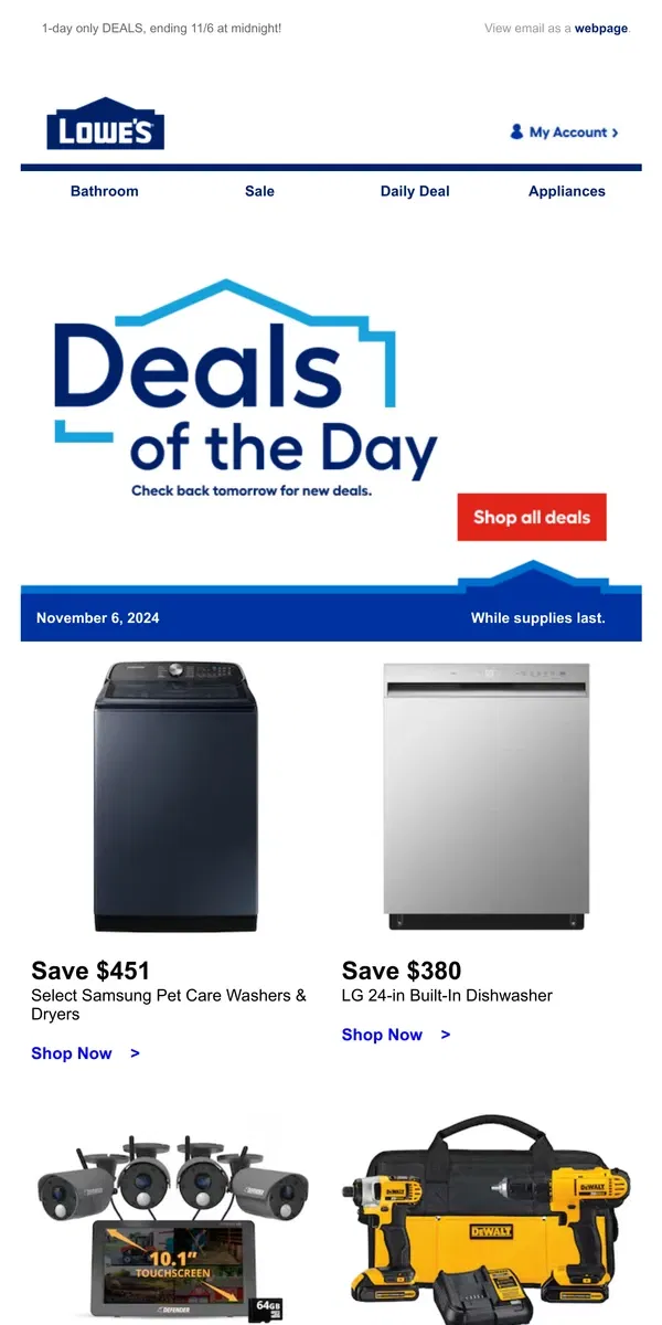 Email from Lowe's. Scrolling by? You’re missing out on deals.