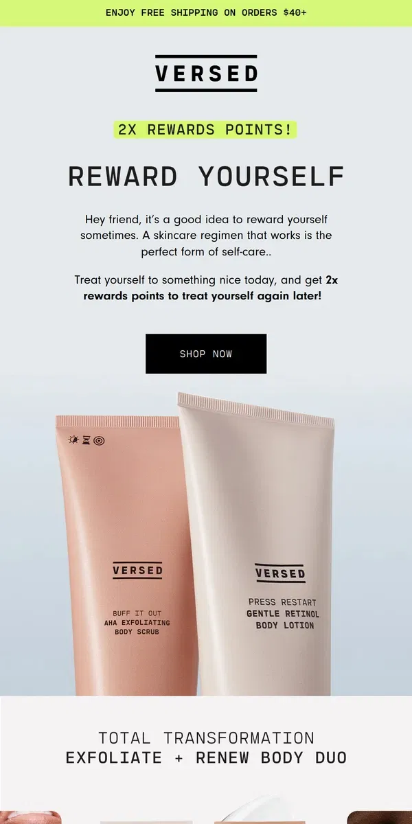 Email from Versed Skin. Reward yourself