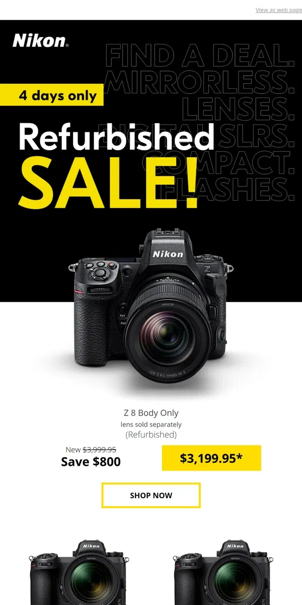 Email from Nikon. Refurbished Sale 4 DAYS ONLY!