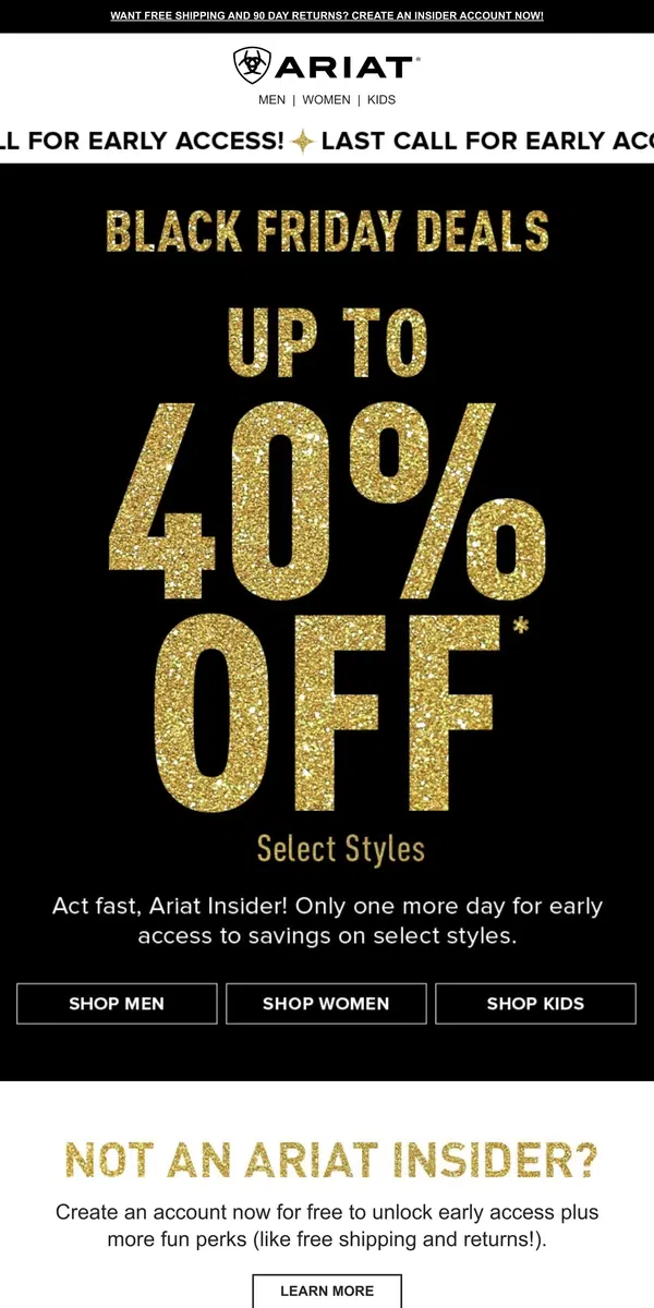 Email from Ariat. Black Friday Early Access Ends Tonight