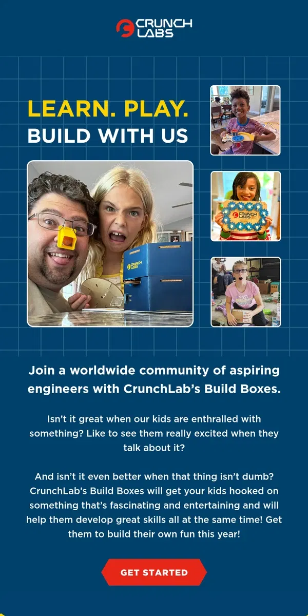 Email from CrunchLabs. Kids love our boxes — yours will too!