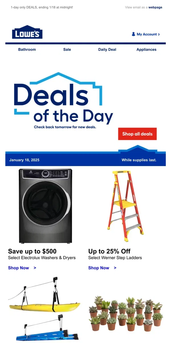 Email from Lowe's. DEALS: Ending tonight at midnight.