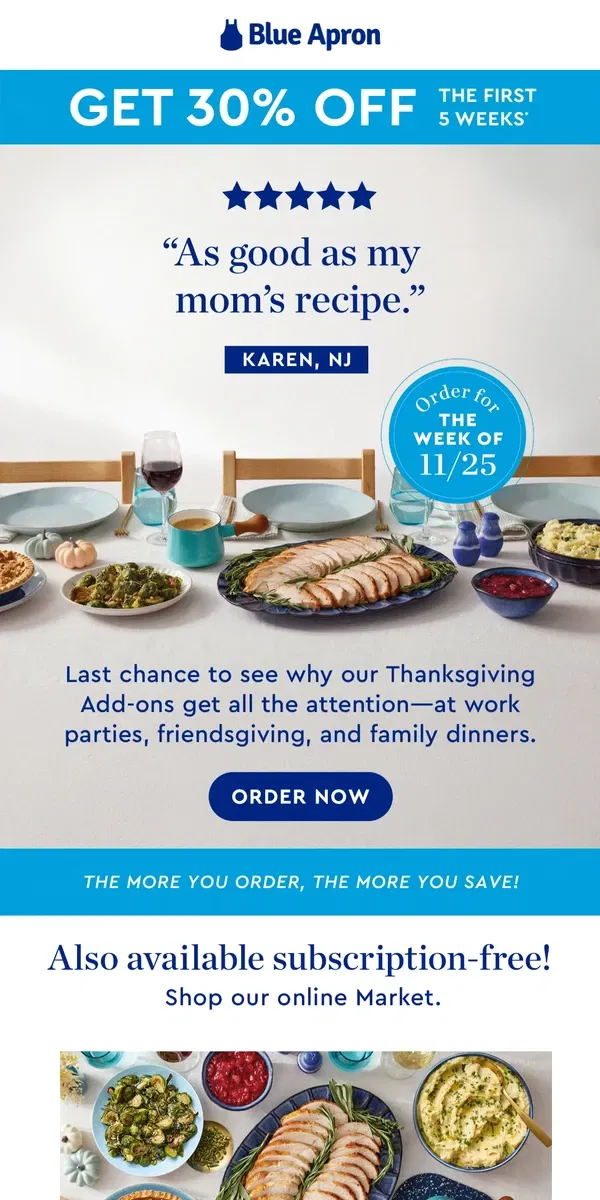 Email from Blue Apron. “As good as my mom’s recipe.” (!!!)