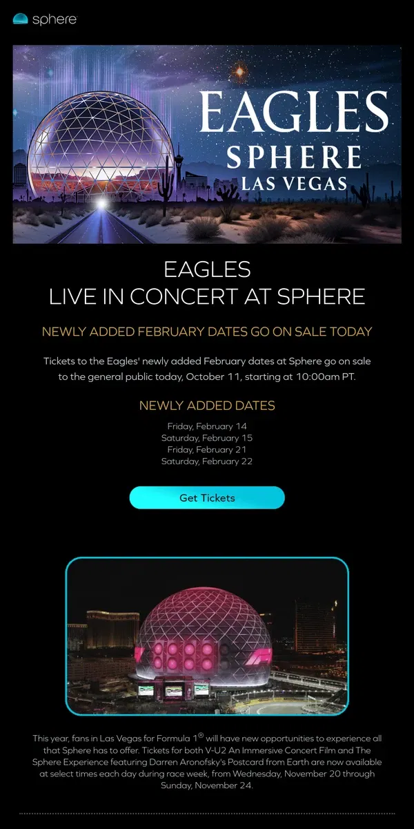 Email from Sphere. Eagles Tickets for Newly Added February Dates are On Sale Today