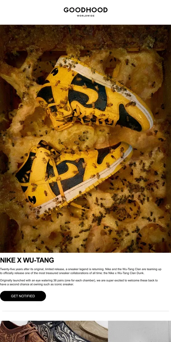 Email from Goodhood. Protect Ya Neck - Nike x Wu-Tang Lands on Friday