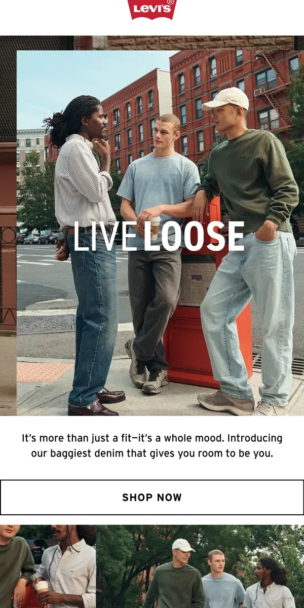 Email from Levi's. Live That Loose Life