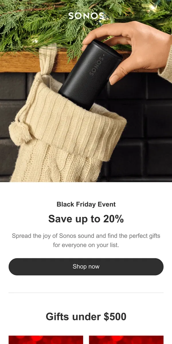 Email from Sonos. Our Black Friday Event is live