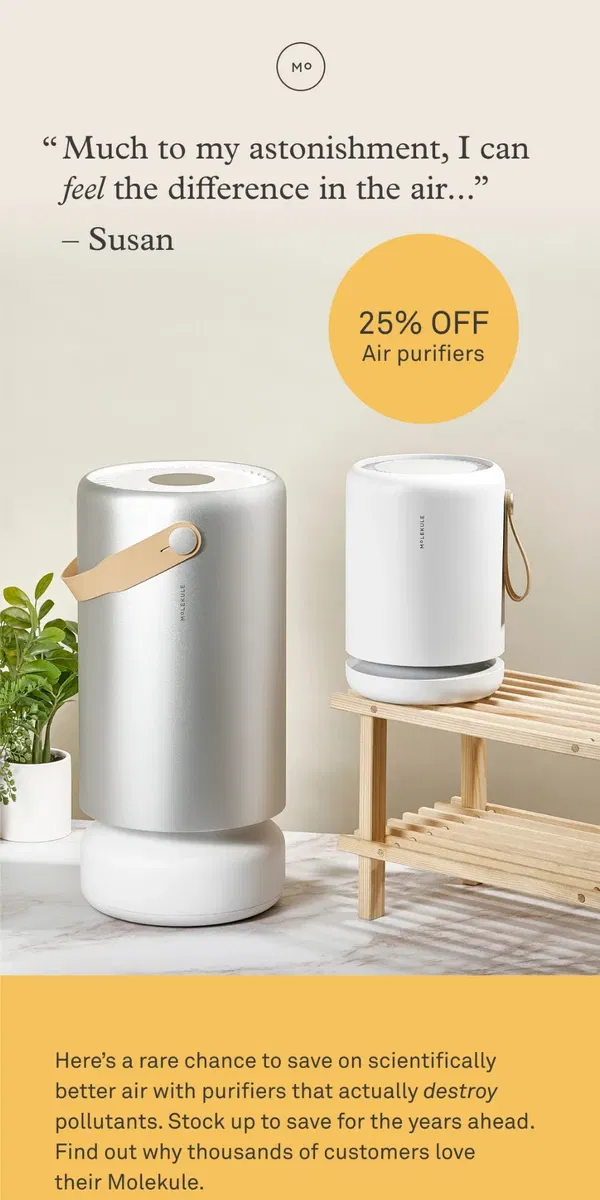 Email from Molekule. Black Friday savings NOW 🦃 25% off purifiers