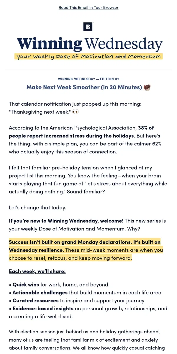 Email from BestSelf Co.. [Winning Wednesday] #2: Make Next Week Smoother (in 20 Minutes) 🦃