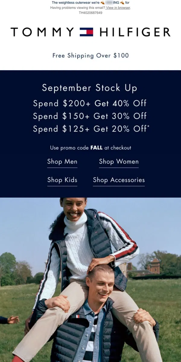 Email from Tommy Hilfiger. Stock up & save: 40% off $200+ | 30% off $150+ | 20% off $125+