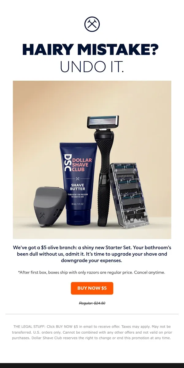 Email from Dollar Shave Club. Start saving now with our $5 Starter Set offer