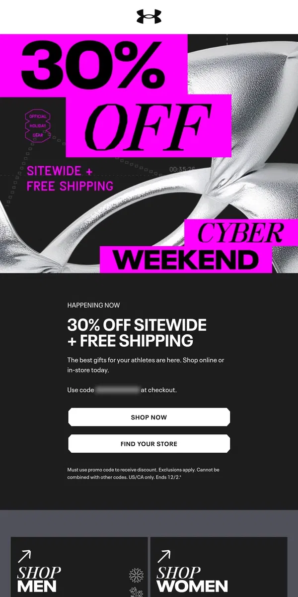 Email from Under Armour. Cyber Weekend: 30% off sitewide