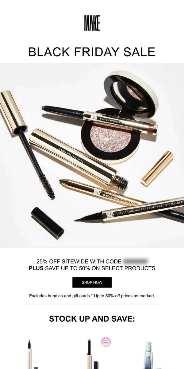 Email from MAKE Beauty. Black Friday Starts Now