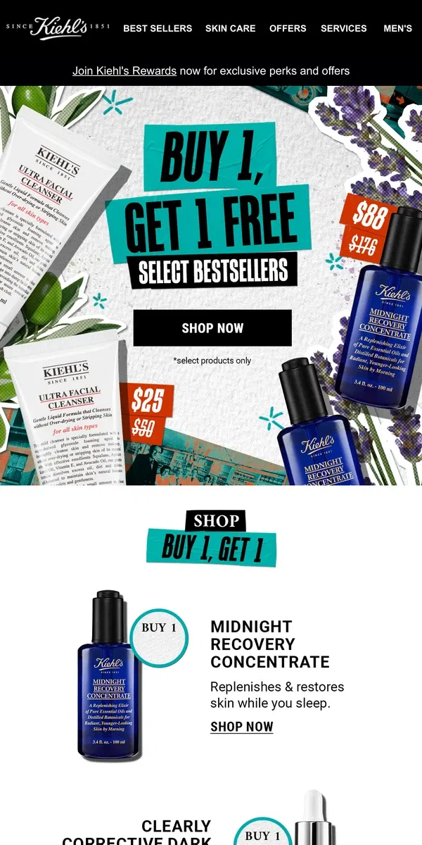 Email from Kiehl's. 🚨 Buy 1, Get 1 FREE Select Bestsellers!